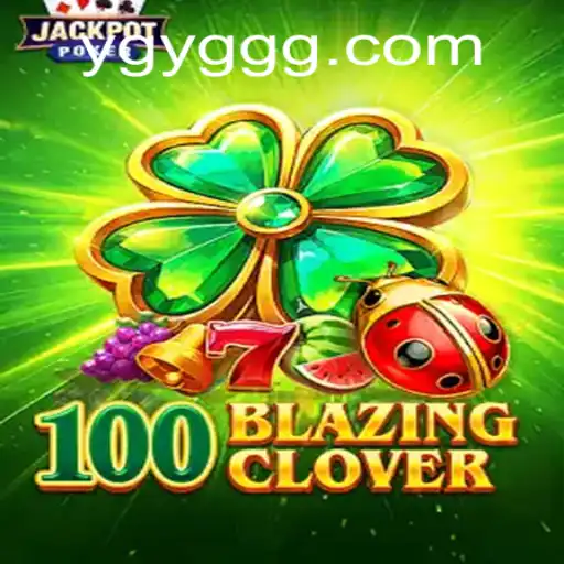 Explorando o Jogo 100BlazingClover: Regras e Inovações