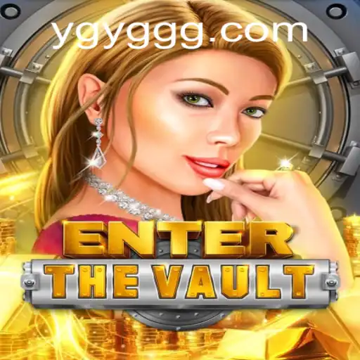 EntertheVault: O Novo Fenômeno de Jogo Exploratório no YGYG.com